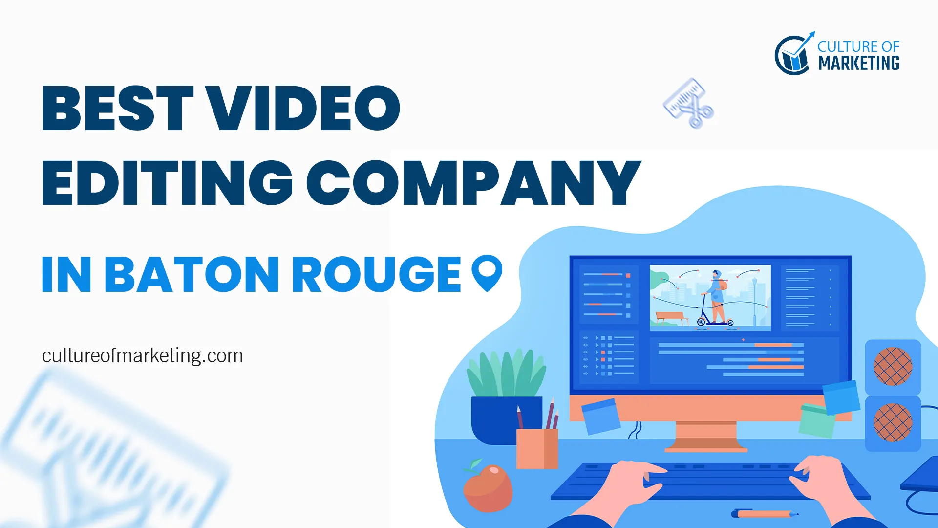 Baton Rouge Video Editing Company